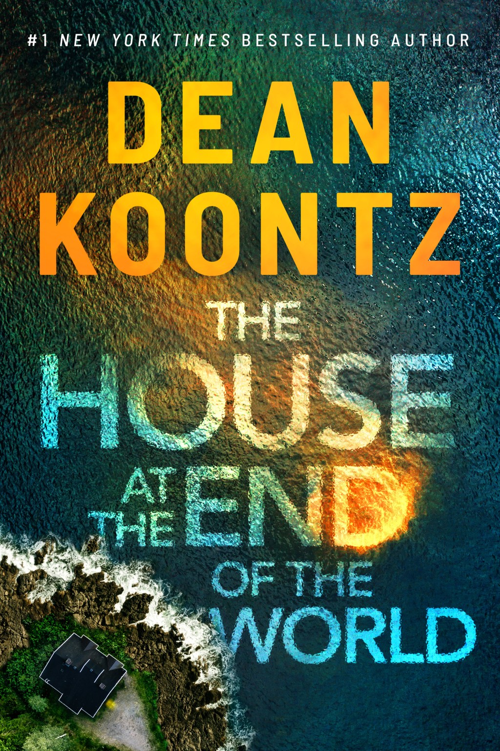 The House at the End of the World – Dean&nbsp;Koontz